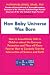 How Baby Universe Was Born:...