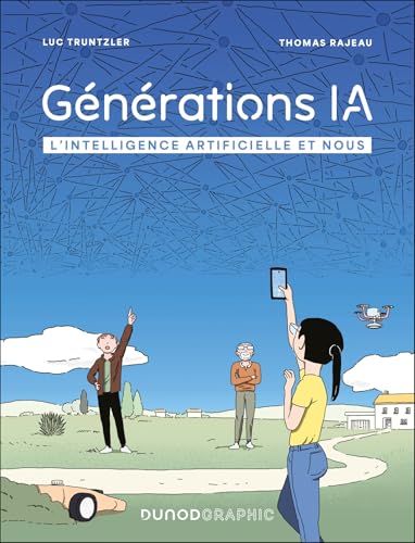 Générations IA: L'intelligence artificielle et nous (French Edition)