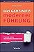 Das Geheimnis moderner Führung: Future Skill Beziehungskompetenz (German Edition)