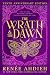 The Wrath & the Dawn: Anniversary Edition