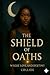 The Shield of Oaths: The Lu...