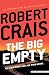 The Big Empty (An Elvis Cole and Joe Pike Novel, 20)