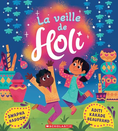La Veille de Holi (French Edition)