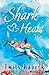 Shark Heart: A Love Story