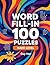 Word Fill-in 100 Puzzles - ...
