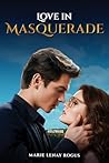 Love in Masquerade Love in Masquerade