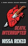 Death, Interrupted