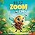 Buzz Zoom Zing