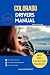 COLORADO DRIVERS MANUAL by Lucian Starcrest