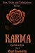 Karma: An Eye fir an Eye