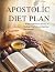The Apostolic Diet Plan: A ...