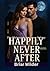 Happily Never After