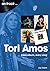 Tori Amos: Every Album, Eve...