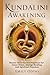 Kundalini Awakening: Master...