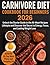 Carnivore Diet Cookbook For...
