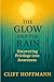 The Glow and the Rain: Unco...
