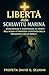 Libertà dalla schiavitù dei...