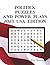 Politics, Puzzles, and Powe...