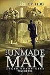 The Unmade Man