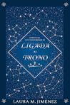Ligada al trono