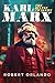 Karl Marx: The Divine Tragedy