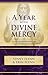 A Year with Divine Mercy: D...