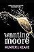 Wanting Moore (Forever Moore)