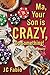 Ma, Your Son Is Crazy, Do Something! A True Crime Story of New York's Underworld, Organized Crime and a Life Gone Wrong by J.C. Fabio