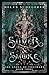 Silver & Smoke (The Ashes of Thezmarr #3)