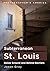 Subterranean St. Louis: Bel...