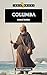Columba: Saint and Soldier (Trail Blazer)