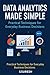 Data Analytics Made Simple:...