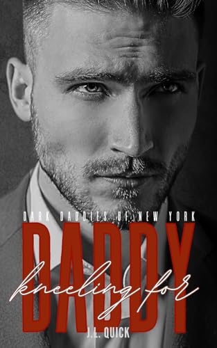 Kneeling for Daddy (Paperback)