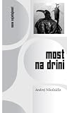 Most na Drini