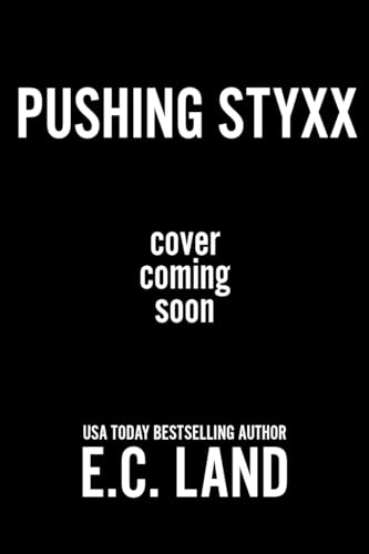 Pushing Styxx (Satan's Keepers MC Book 10)
