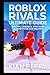 Roblox Rivals Ultimate Guide by Kian Perry