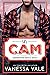 Cam by Vanessa Vale Cam by Vanessa Vale