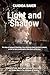 Light and Shadow by Candida Baker