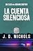 La Cuenta Silenciosa: Un Ca...