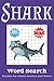 Shark Word Search Puzzle Bo...