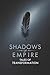 Shadows of Empire: Tales of...