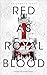 Red as Royal Blood