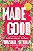 Made Good: Overcoming the Lies That Keep Women at War with Their Bodies