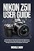NIKON Z5II USER GUIDE by MICHELE SHEM