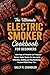 The Ultimate Electric Smoke...