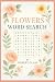 FLOWERS WORD SEARCH