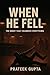 When He Fell: The Night tha...