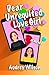 Dear Unrequited Love Girl