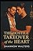 The Hostile Takeover of the Heart by Shannon Walters