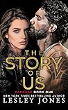 The Story of Us by Lesley  Jones